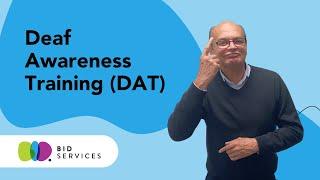 Deaf Awareness Training (DAT)