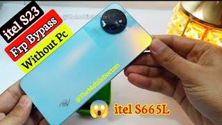 itel S23 Frp Bypass Without Pc  | itel S665L Google Account Unlock Without Pc | Latest Security