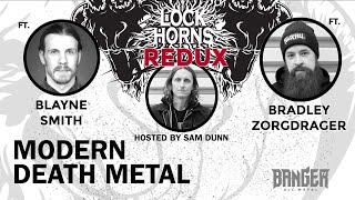 ESSENTIAL MODERN DEATH METAL BANDS | Lock Horns Redux - Episode 4