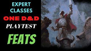 FEATS: The One D&D playtest: Expert Classes