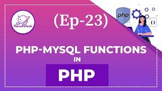 Ep-23, PHP-MysQL