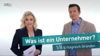 Was ist ein Unternehmer? | 1/8 "Erfolgreich Gründen"