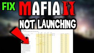 Mafia 2 – Fix Not Launching – Complete Tutorial