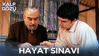 Hayat Sınavı - Kalp Gözü