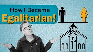 QandA on How I Became Egalitarian