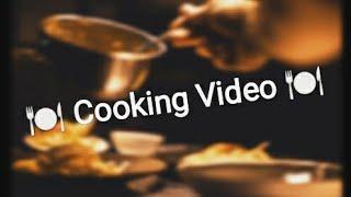 ️ Cooking Video ️
