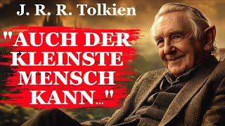 J.R.R. Tolkien Zitate: Weisheiten aus Mittelerde