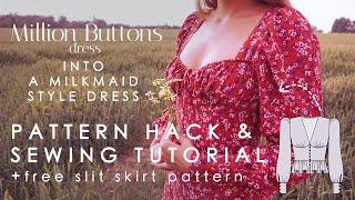 DIY Milkmaid Dress Sewing Tutorial + Free Slit Skirt Pattern |Million Buttons Hack|