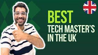 Best Tech Master's in The UK | Best courses for IT and Computer Science  Graduates in The UK