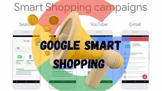 Power of Google Smart Shopping Maximize your advertising campaign with google smart shopping #google