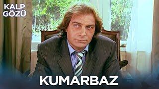 Kumarbaz - Kalp Gözü