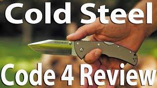 Cold Steel Code 4 Review.  Their most reasonable and maybe best every day carry?