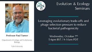 [Paul Turner] Leveraging evolutionary trade-offs and phage selection pressure to reduce bacterial pa