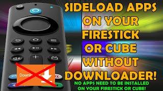  GREAT HACK:   Sideload Apps On Your Firestick or Cube Without Downloader