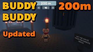 BUDDY BUDDY 100 - 200m TUTORIAL & WALKTHROUGH Roblox [ UPDATED ]