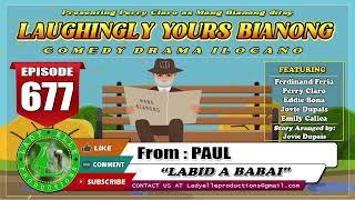 LAUGHINGLY YOURS BIANONG #236 COMPILATION | ILOCANO DRAMA | LADY ELLE PRODUCTIONS