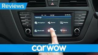 Hyundai i20 2018 infotainment and interior review | Mat Watson Reviews