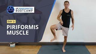 HIP TRANSFORMATION BOOTCAMP: Day 2 - Piriformis