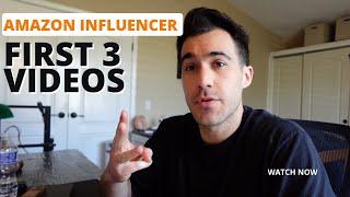 Amazon Influencer Success: How I Got My First 3 Videos Approved for Onsite Commissions | Tips