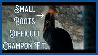 My Crampons Don't Fit! Small Boots Make Crampon Toes Loose but We Have Options