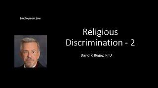 Religious Discrimination 2: Employment Law