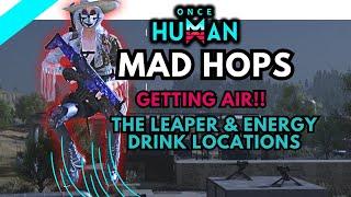 Leap High Leap Twice How To Get Frog the Leaper and Energy Drink Once Human