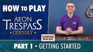 How to Play Aeon Trespass Odyssey - Part 1 - Getting Started