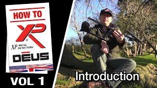 Metal Detector XP DEUS: Introduction (1/10) [EN]