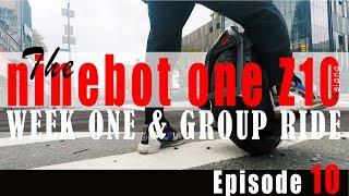 Ep 10 Week 1 riding the ninebot Z10 Electric Unicycle and Group Ride with the NYC Eboarder