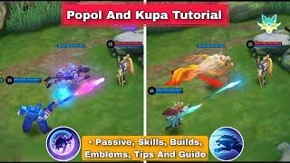 How To Use Popol and Kupa Mobile Legends | Advance Tips and Guide