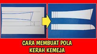 MEMBUAT POLA KERAH KEMEJA MUDAH DAN RAPI