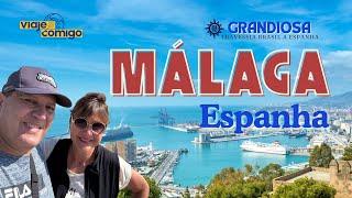 MÁLAGA | Espanha | Cruzeiro de Travessia MSC GRANDIOSA | Série Viaje Comigo