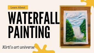 Waterfall acrylic painting step by step @kirtis.art.universe