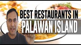 Best Restaurants and Places to Eat in Palawan Island, Philippines