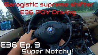 BMW E36 POV Driving. Garagistic supreme shifter. | E36 Cabriolet EP.3 |