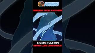 Greninja sigma rule 599 never lose confidence || greninja troll face edit#subscribe #pokemon