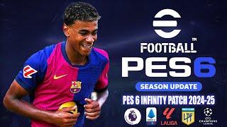 PES 6 BEST PATCH UPDATE SEASON 2024-2025 | PES 6 INFINITY PATCH 2024/25