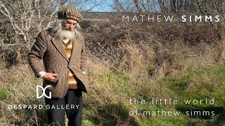 Mathew Simms - Artist Interview - The Little World Of Mathew Simms