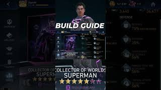 How To Build Collector Of Worlds Superman  #injustice2mobile