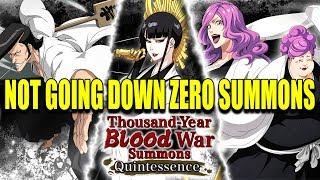 NOT GOING DOWN TO ZERO SUMMONS Bleach Brave Souls