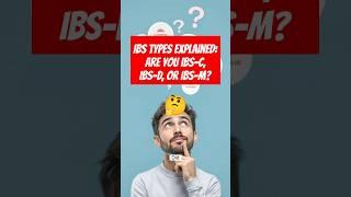 Which Type of IBS Do You Have? | What’s the Difference? #shorts #ibs #ibstypes