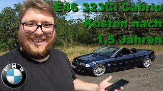 Was kostet es? - KOSTENGRAB BMW E46 323CI Cabrio? | Kampfmelone