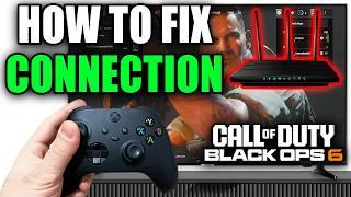 How To Fix Connection Failed In COD Black Ops 6 On Xbox - Easy Guide