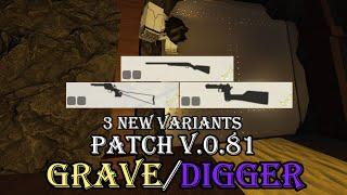 Roblox Grave/Digger - Update v.0.81 Overview (3 New Variants/Mods)