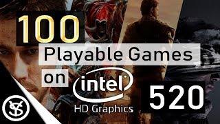 100 Playable Games for Intel HD Graphics 520