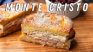 How To Make The Best Monte Cristo