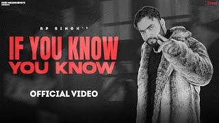 IF YOU KNOW YOU KNOW : RP SINGH | VISHHH | Desi Melbourniye | Latest Haryanvi Songs Haryanvi 2022