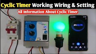 Cyclic Timer Working and Wiring!How Cyclic Timer Works