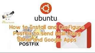 How to Install and Configure Postfix to Send Mail Using Gmail and Google Apps on Ubuntu