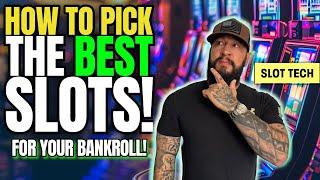 How to pick the BEST SLOT  For YOU and your budget! Tech reveals and explains 